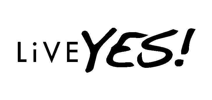 LIVE YES!