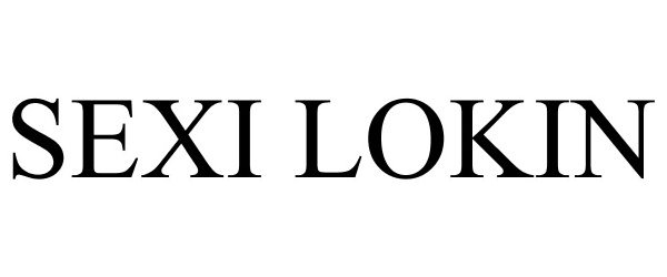 Trademark Logo SEXI LOKIN
