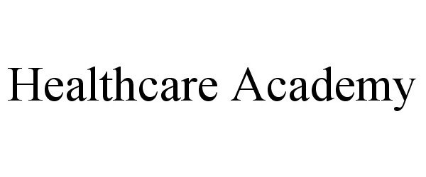  HEALTHCARE ACADEMY