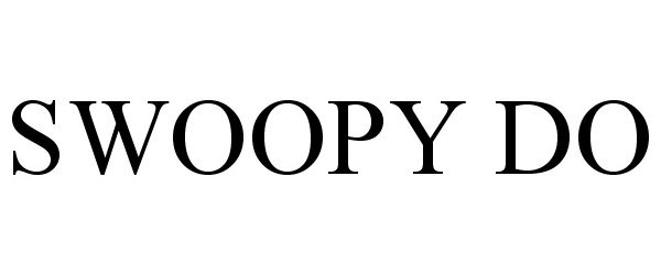 Trademark Logo SWOOPY DO