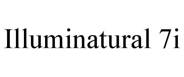 Trademark Logo ILLUMINATURAL 7I