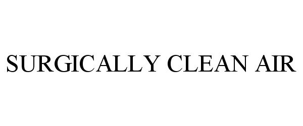  SURGICALLY CLEAN AIR