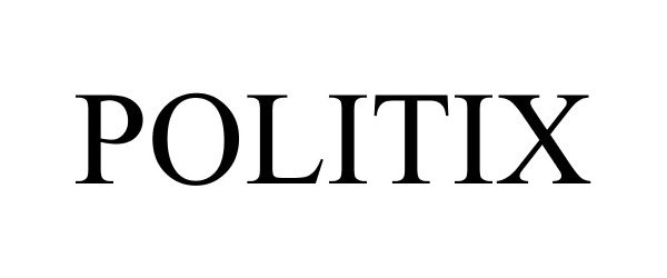 POLITIX