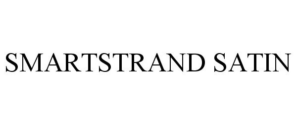 Trademark Logo SMARTSTRAND SATIN