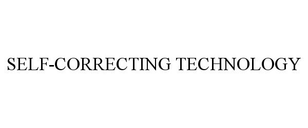 Trademark Logo SELF-CORRECTING TECHNOLOGY