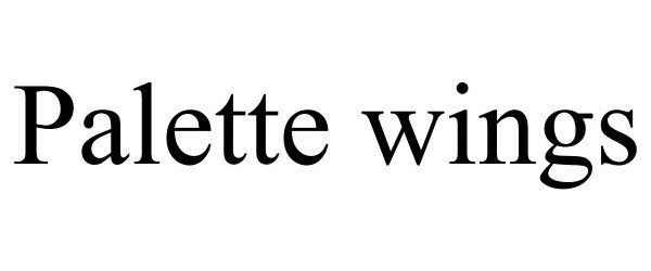 Trademark Logo PALETTE WINGS
