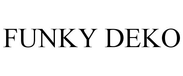 Trademark Logo FUNKY DEKO