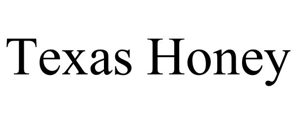 Trademark Logo TEXAS HONEY