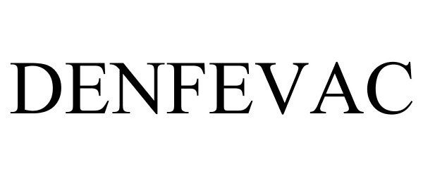 Trademark Logo DENFEVAC