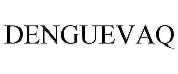Trademark Logo DENGUEVAQ