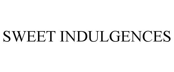 Trademark Logo SWEET INDULGENCES