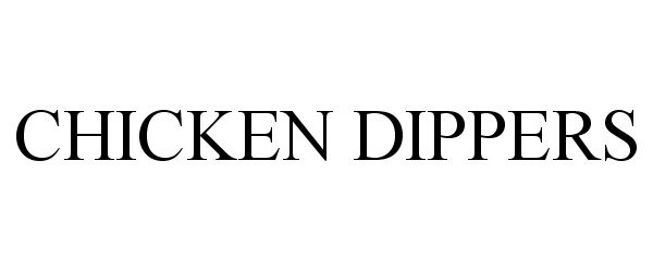 Trademark Logo CHICKEN DIPPERS