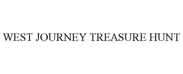 Trademark Logo WEST JOURNEY TREASURE HUNT