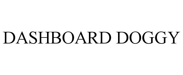 Trademark Logo DASHBOARD DOGGY