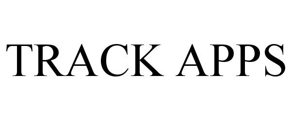 Trademark Logo TRACK APPS