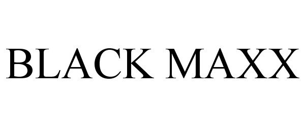 Trademark Logo BLACK MAXX