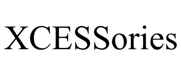 Trademark Logo XCESSORIES