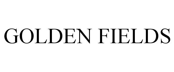 Trademark Logo GOLDEN FIELDS