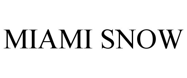 Trademark Logo MIAMI SNOW