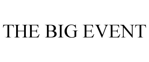  THE BIG EVENT