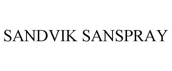 Trademark Logo SANDVIK SANSPRAY