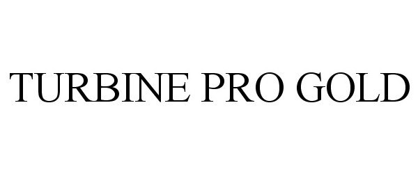 Trademark Logo TURBINE PRO GOLD