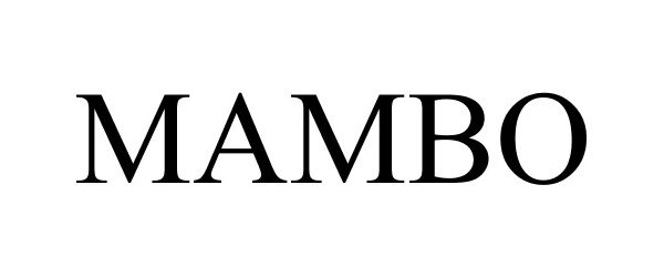 Trademark Logo MAMBO