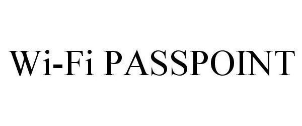 Trademark Logo WI-FI PASSPOINT