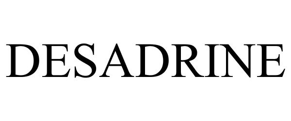 Trademark Logo DESADRINE