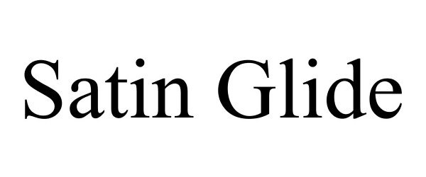 Trademark Logo SATIN GLIDE