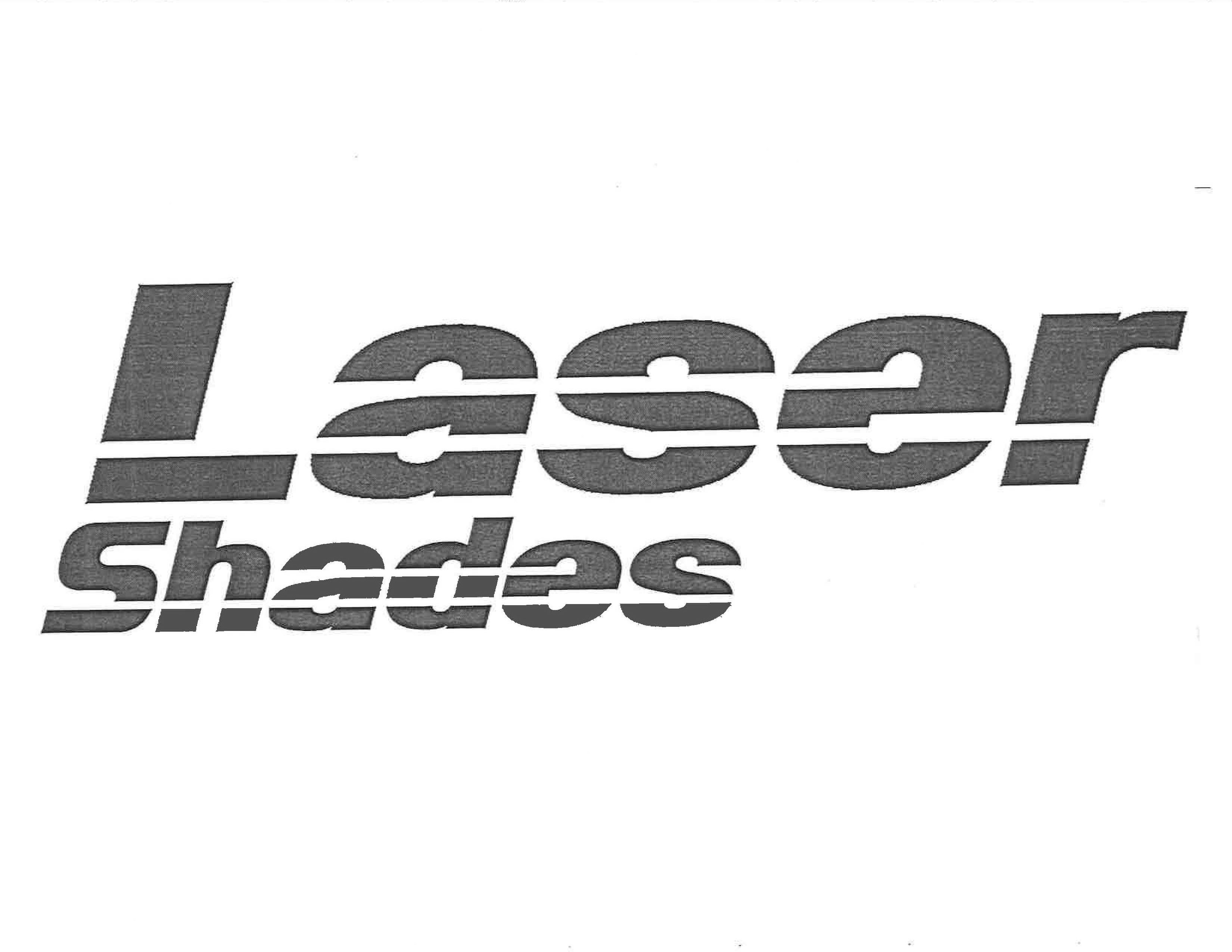 Trademark Logo LASER SHADES