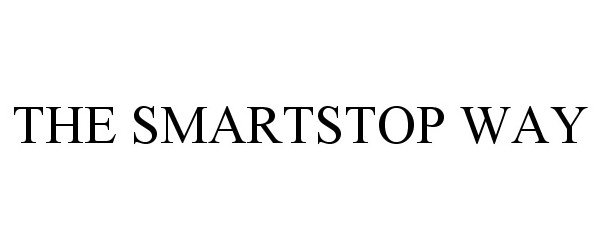 Trademark Logo THE SMARTSTOP WAY