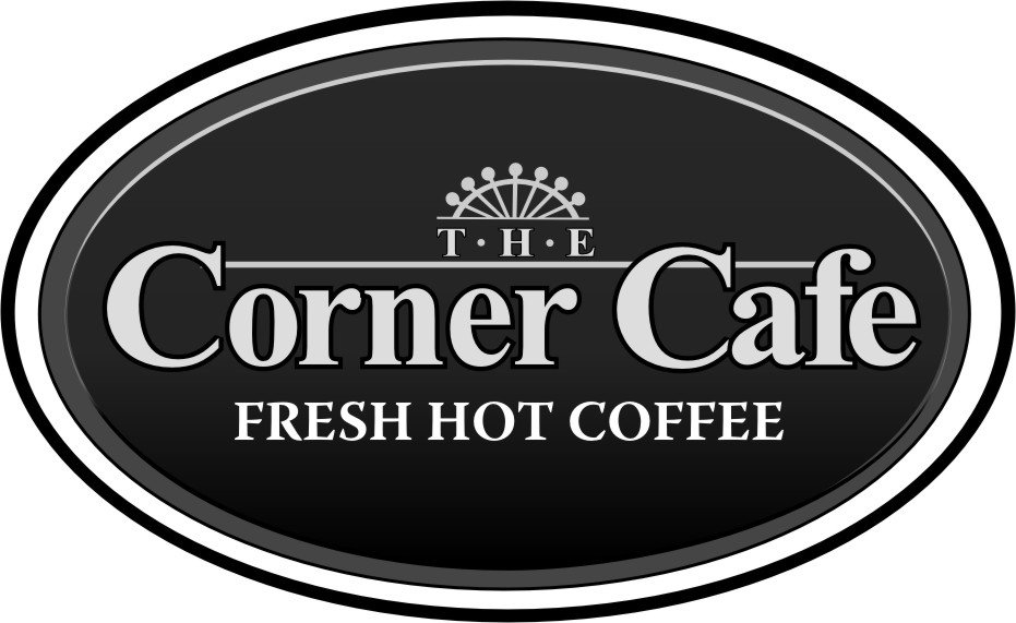  THE CORNER CAFE FRESH HOT COFFEE