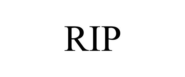 Trademark Logo RIP