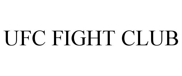 UFC FIGHT CLUB