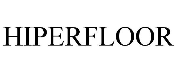 Trademark Logo HIPERFLOOR