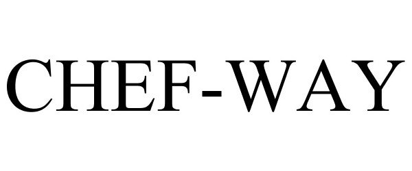 Trademark Logo CHEF-WAY