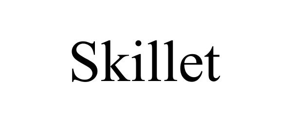 Trademark Logo SKILLET