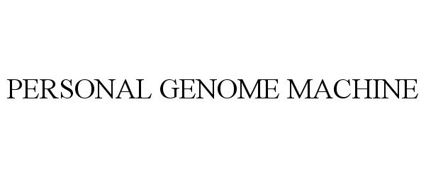 Trademark Logo PERSONAL GENOME MACHINE