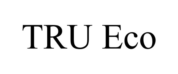Trademark Logo TRU ECO