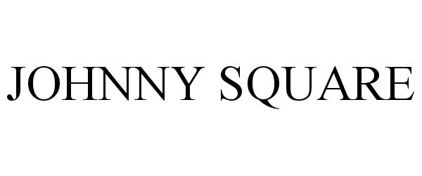  JOHNNY SQUARE