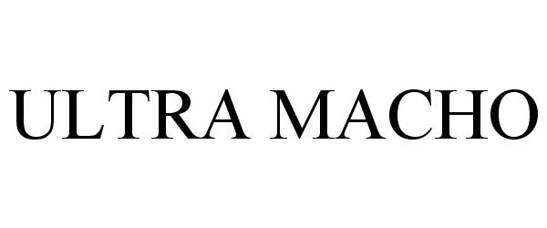 Trademark Logo ULTRA MACHO