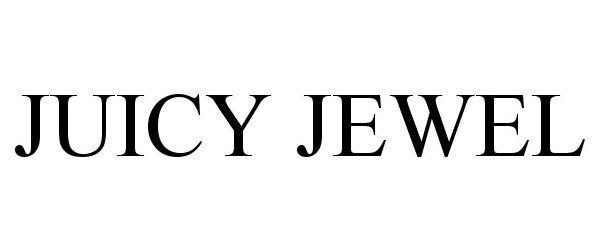  JUICY JEWEL