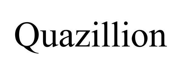  QUAZILLION