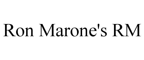 Trademark Logo RON MARONE'S RM