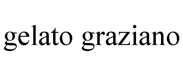 Trademark Logo GELATO GRAZIANO