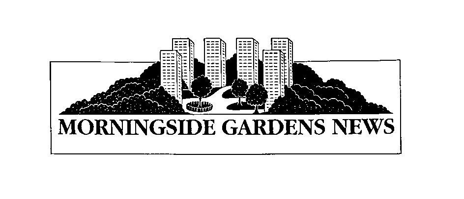  MORNINGSIDE GARDENS NEWS