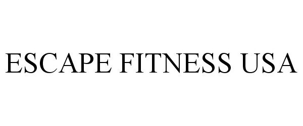  ESCAPE FITNESS USA