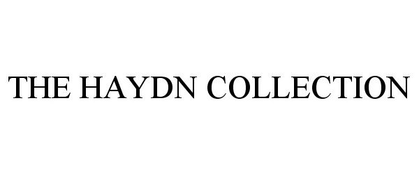  THE HAYDN COLLECTION