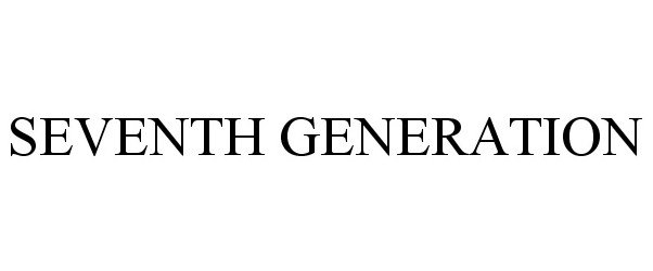 Trademark Logo SEVENTH GENERATION